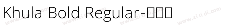 Khula Bold Regular字体转换